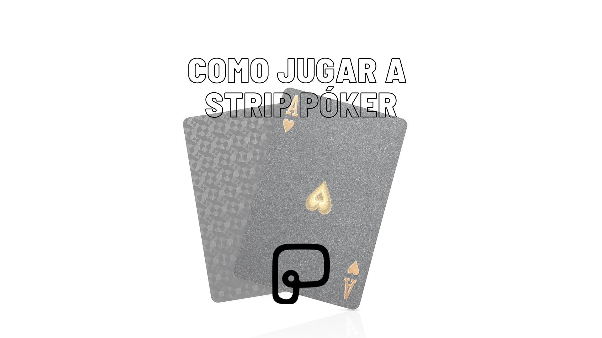 como jugar a strip poker